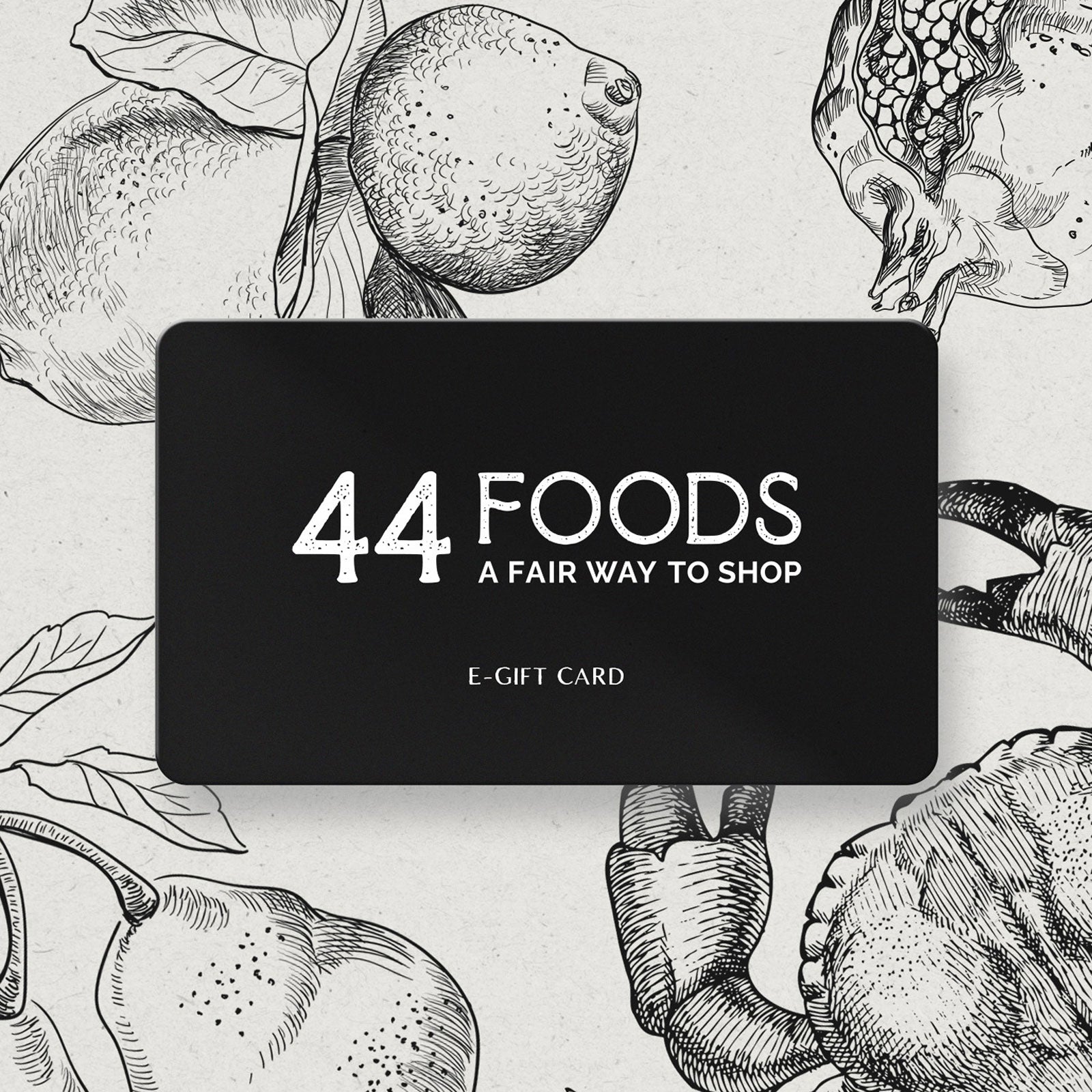 44 Foods Gift Card